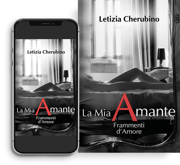 La Mia Amante. Frammenti d'Amore